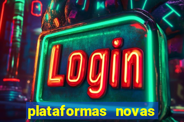 plataformas novas pagando muito